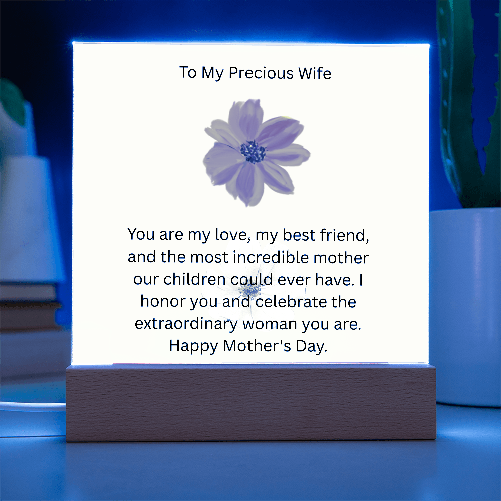 Acrylic Square Plaque - To My Precious Wife