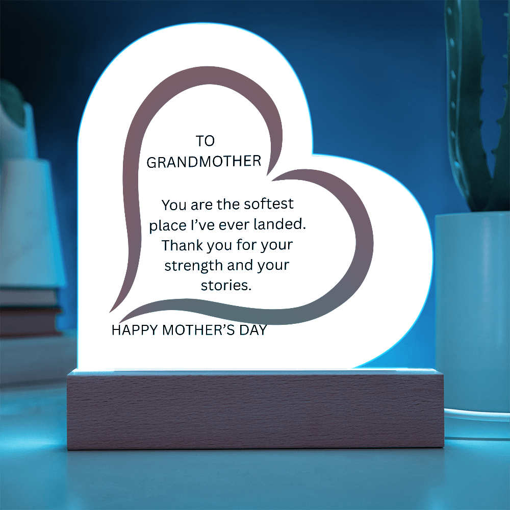 To Grandmother - Acrylic Heart Plaque