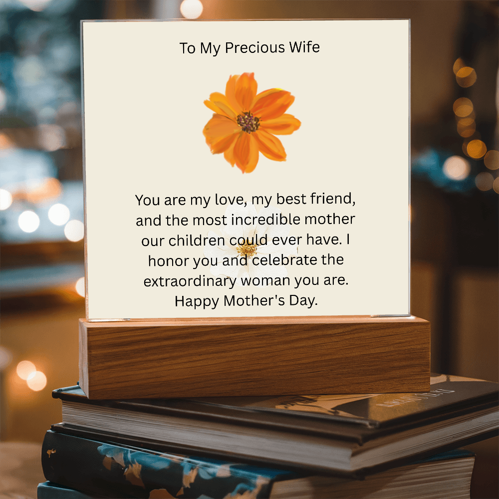 Acrylic Square Plaque - To My Precious Wife