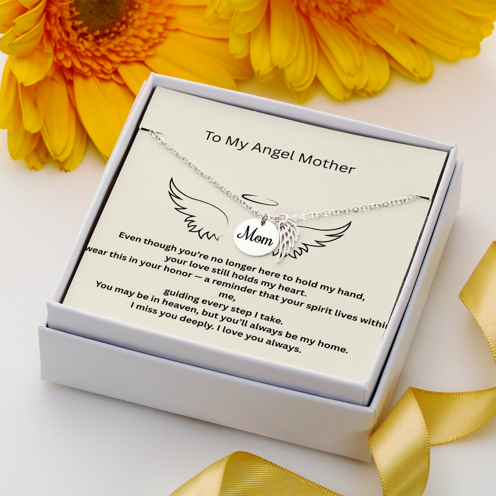 To My Angel Mom - Heartfelt Memorial Necklace