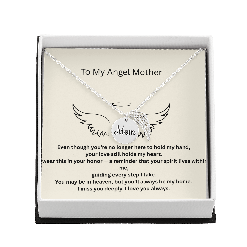 To My Angel Mom - Heartfelt Memorial Necklace