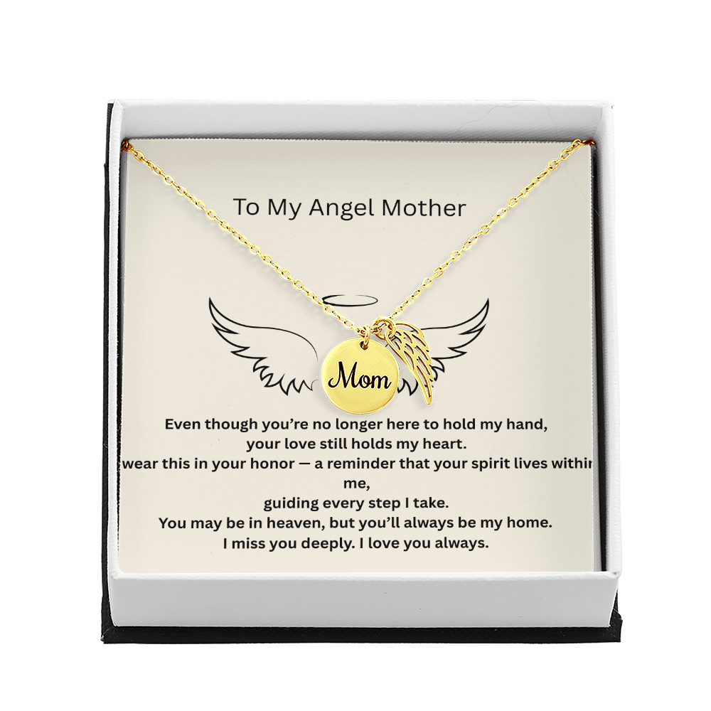 To My Angel Mom - Heartfelt Memorial Necklace