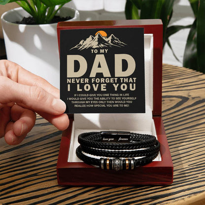 Dad Never Forget That I Love You - Leather Bracelet