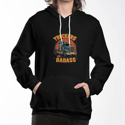 Truckers Are Badass - Pullover Fleece Hoodie