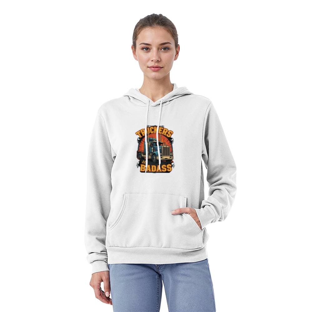 Truckers Are Badass - Pullover Fleece Hoodie