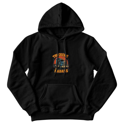 Truckers are Badass - Unisex Hooded Sweatshirt