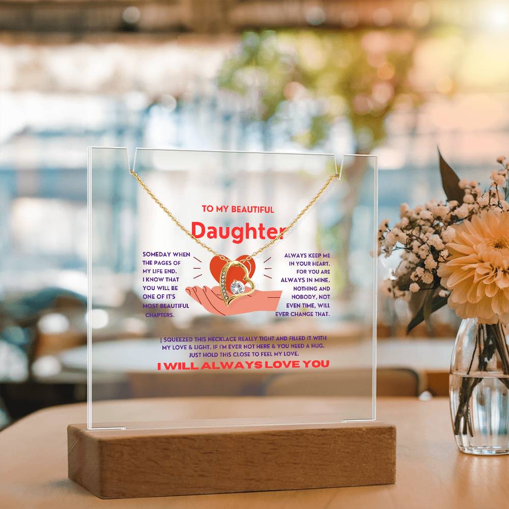 To my daughter - Keepsake Acrylic Bundle